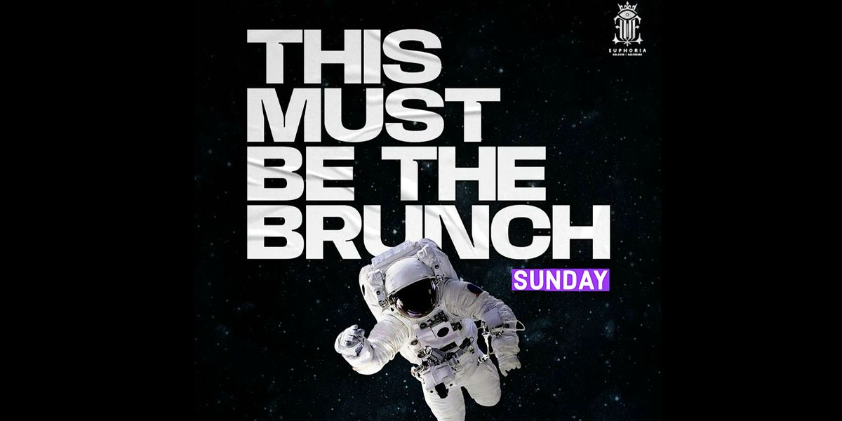 THIS MUST BE THE BRUNCH | Euphoria Orlando