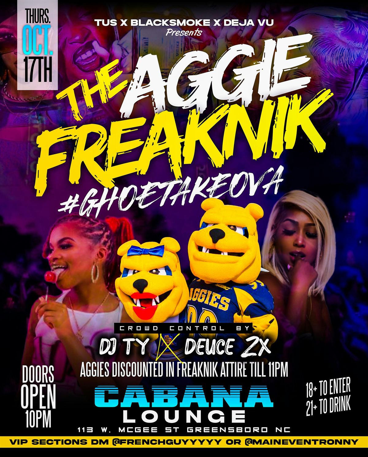 TUS PRESENTS | THE AGGIE FREAKNIK #GHOETAKEOVA