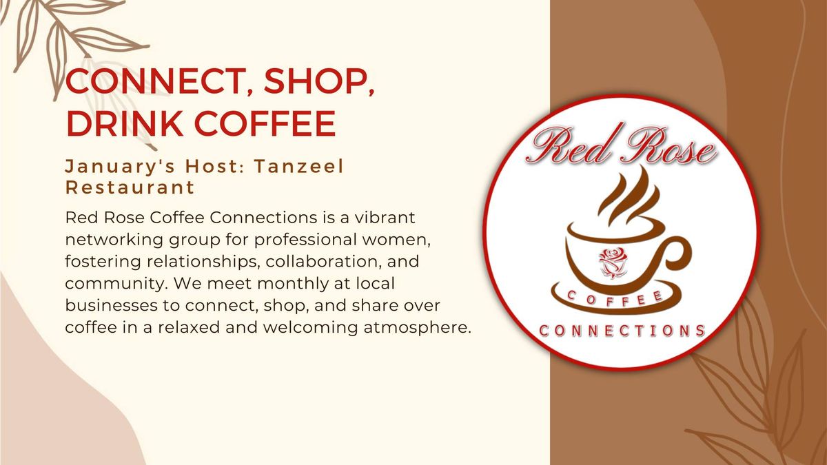 \ud83c\udf39 Red Rose Coffee Connections: New Year, New Connections \u2615