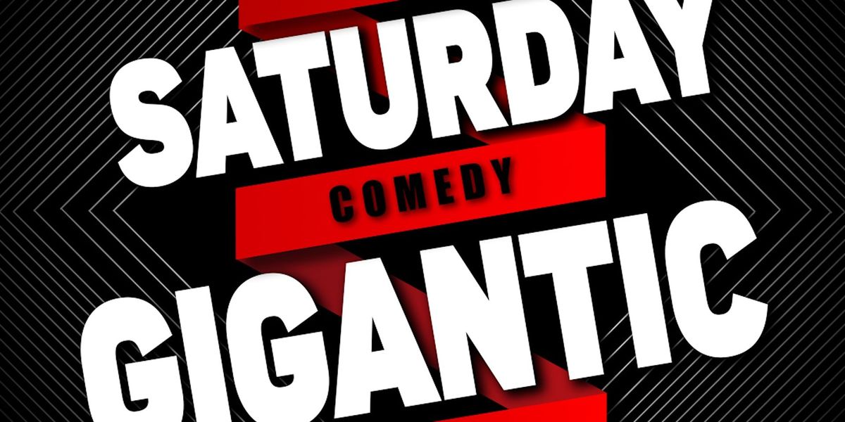 Saturday Gigantic Improv Comedy Show