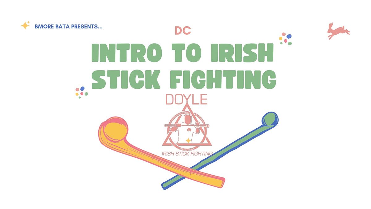 Intro to Irish Stick Fighting -- Workshop & Fundraiser!