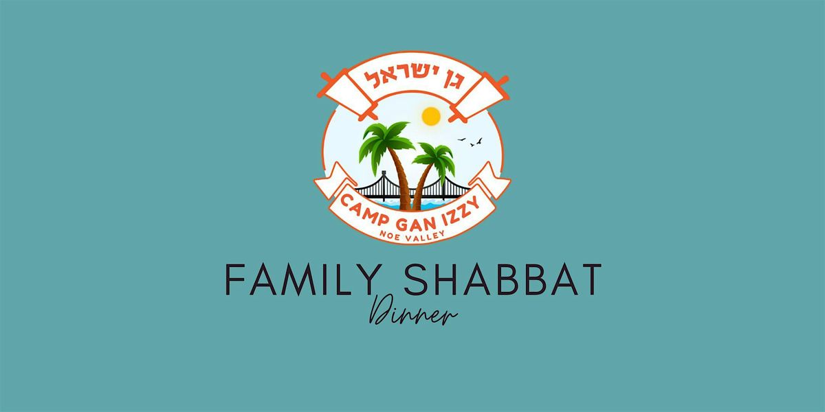 Gan Izzy Family Shabbat Dinner 2024