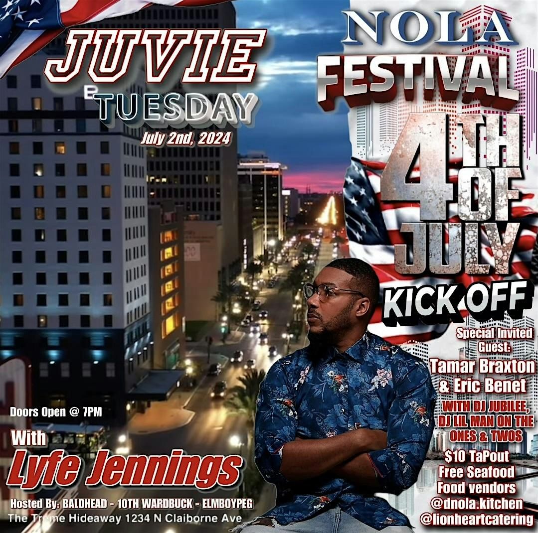 Juvie Tuesdays Pre 4th of July Sip -N-  Dipp Celebrity Bash