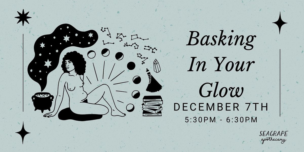 Community Circle: Basking In Your Glow