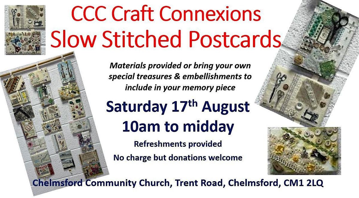 CCC CRAFT CONNEXIONS Slow Stitched Postcards