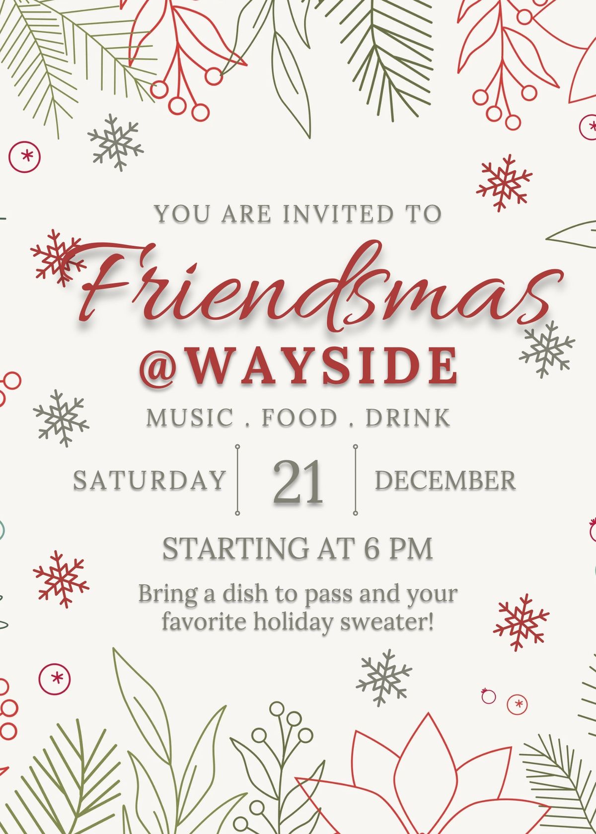 \ud83c\udf84 Friendsmas at Wayside! \ud83c\udf84