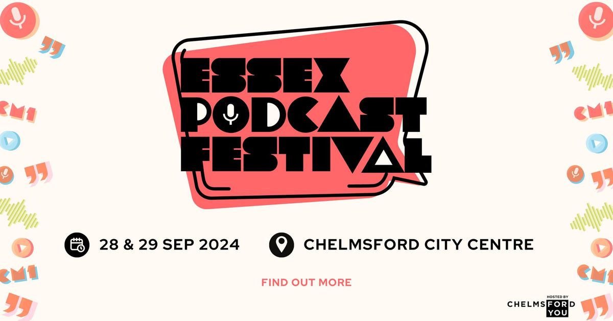 Essex Podcast Festival 2024