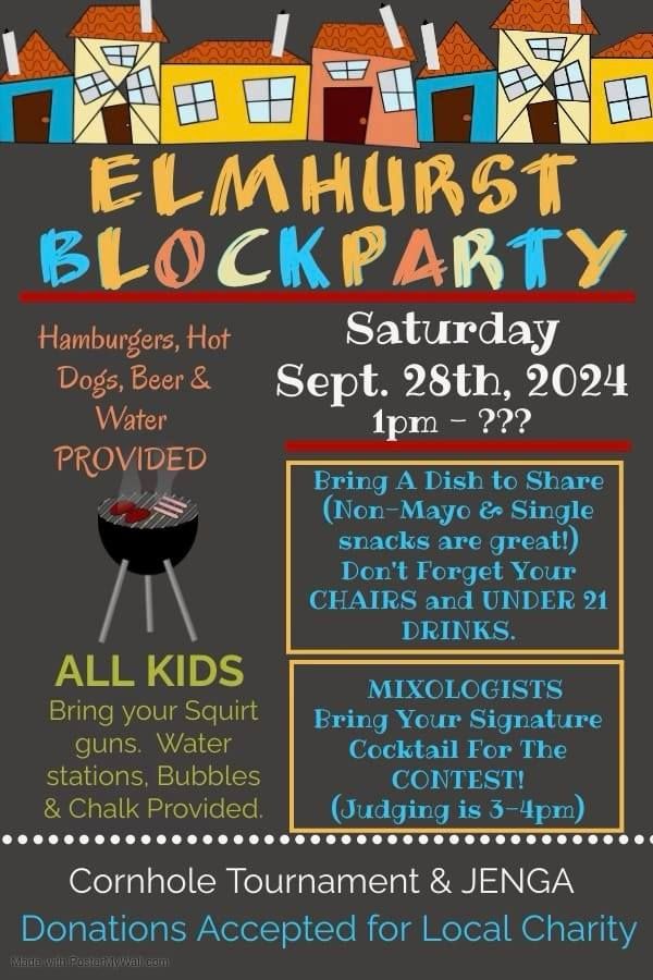 2024 Annual Elmhurst Ave Block Party