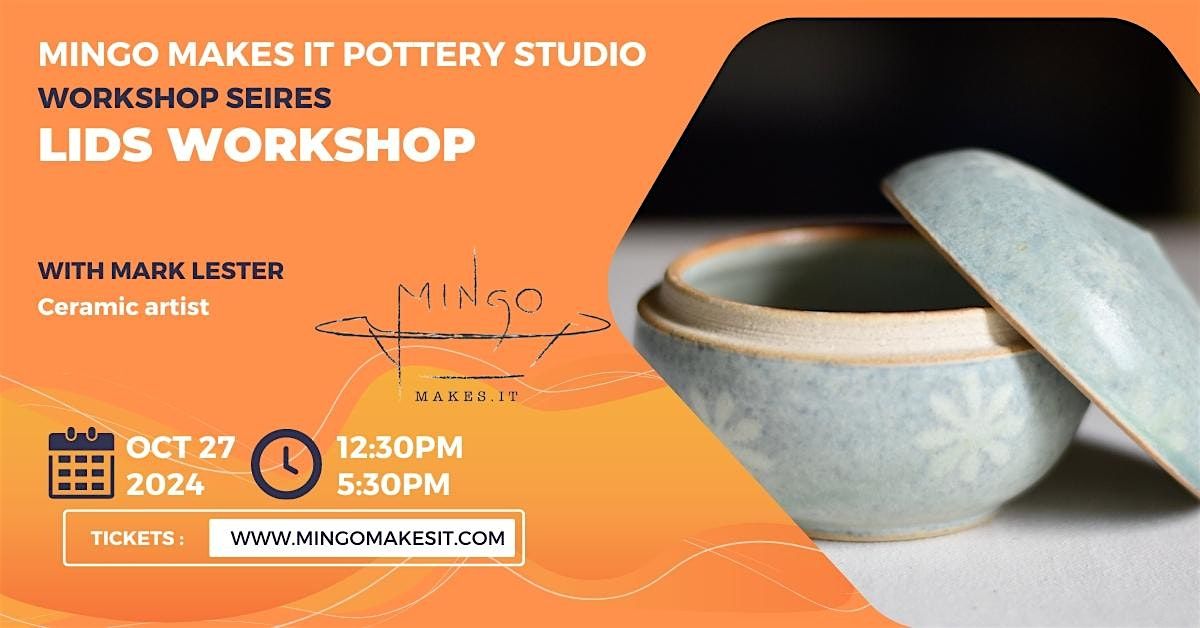 Pottery lids workshop with Mark Lester