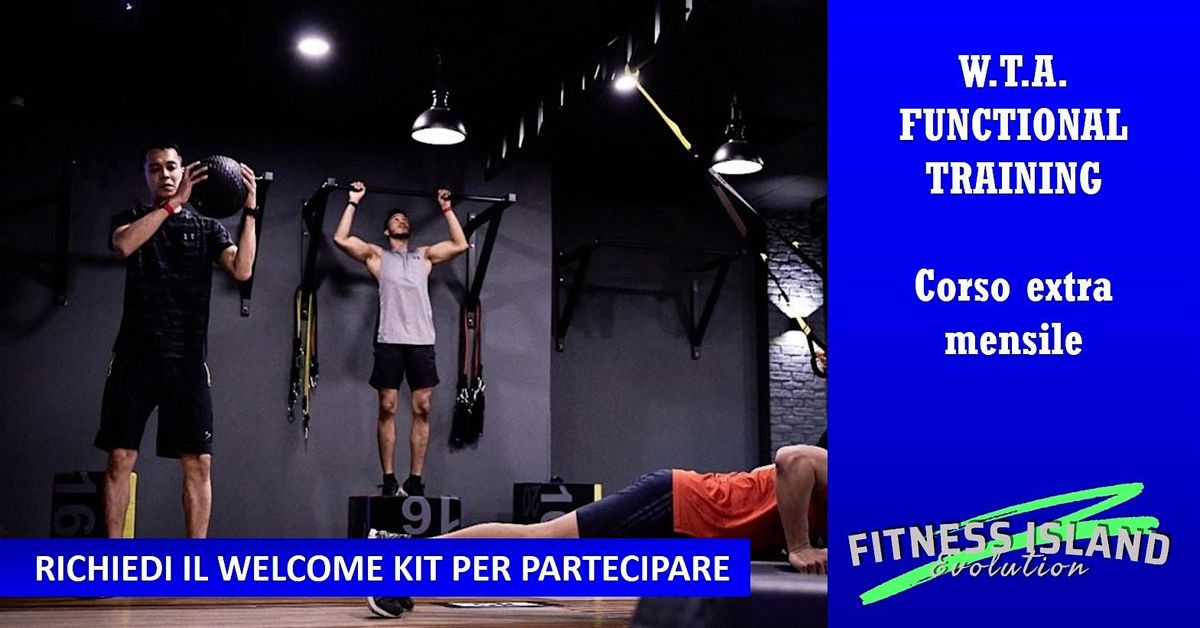 W.T.A. FUNCTIONAL TRAINING- prenota gratis, paga in palestra