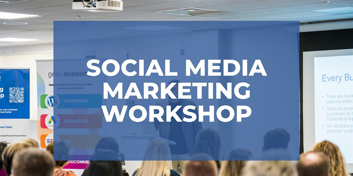 Social Media Marketing Workshop