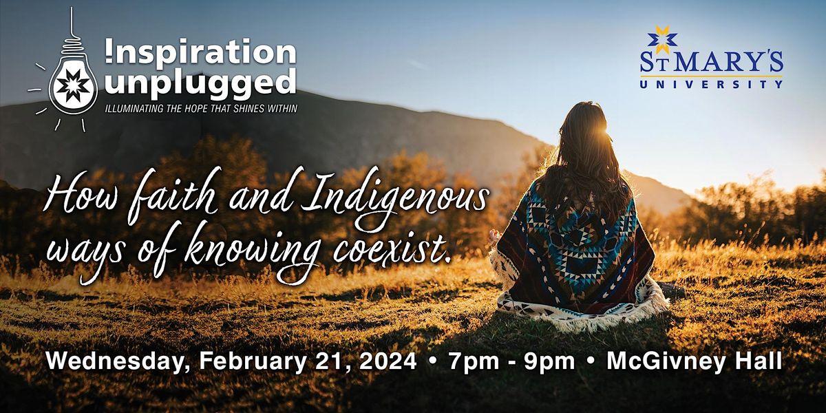 Inspiration Unplugged Presents - Indigenous Christians: An Authentic ...