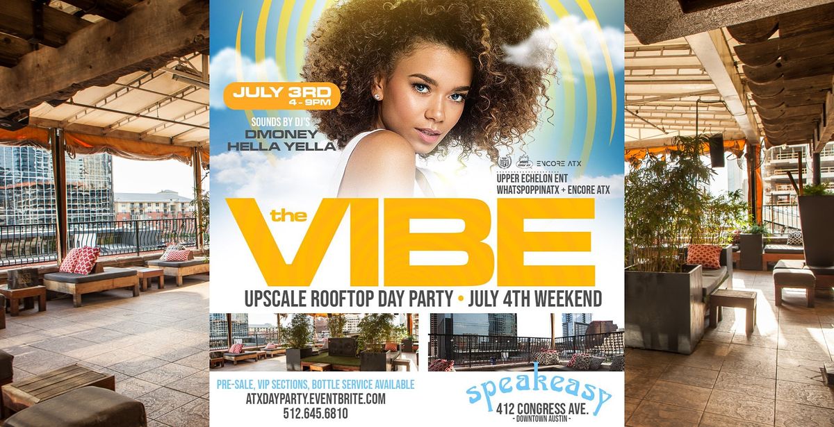 The Vibe Upscale Rooftop Day Party