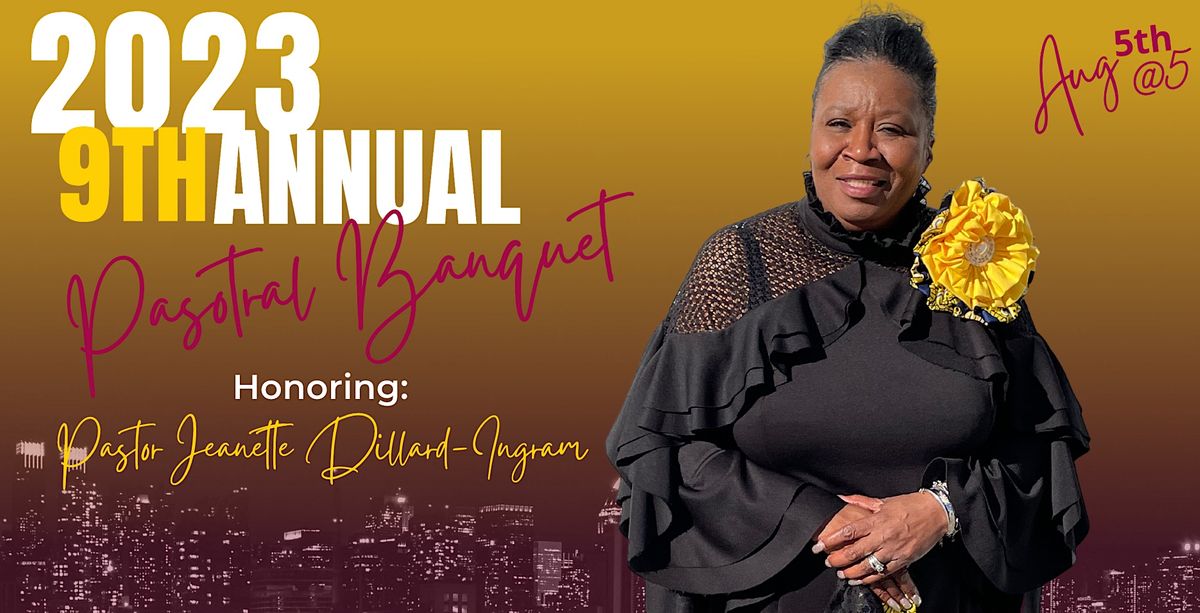 2023 Pastor Appreciation Worship Service For Pastor Dillard