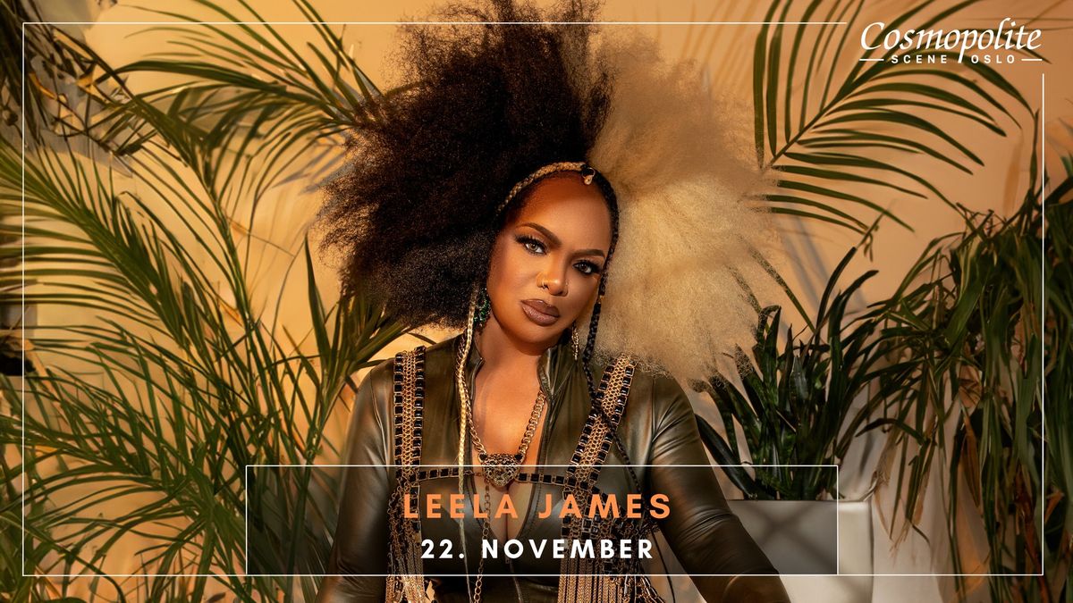 Leela James \/\/ Cosmopolite