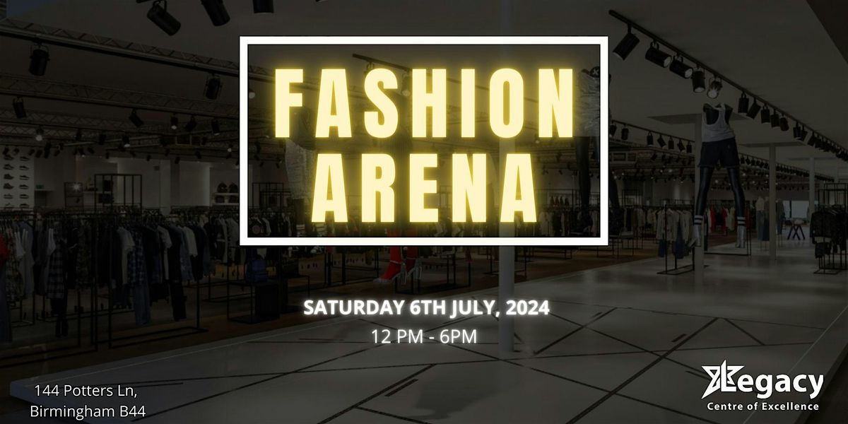 Fashion Arena 2024