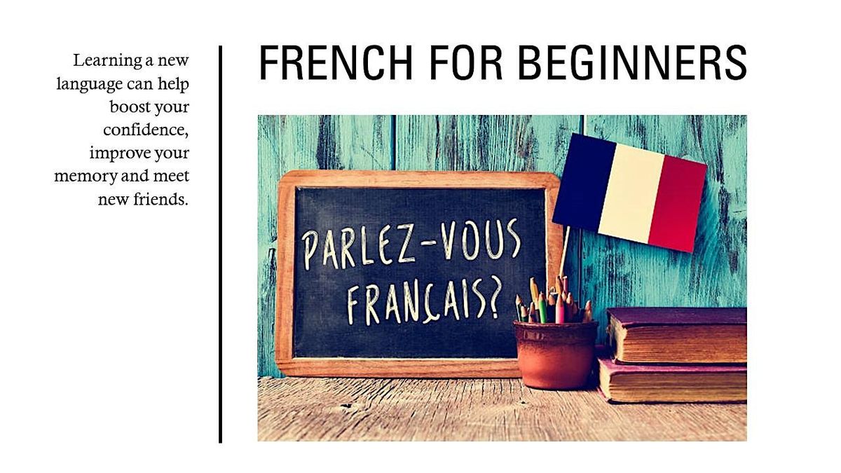 French for Beginners  at West Suffolk College - Part 1