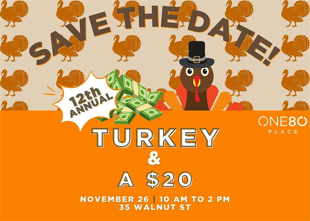 Join Us for One80 Place's 12th Annual Turkey and $20 Donation Drive!