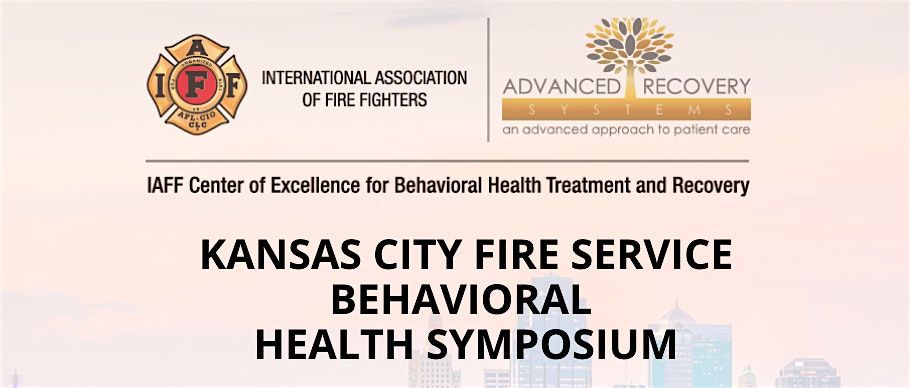 2024 Kansas City Fire Service Behavioral Health Symposium