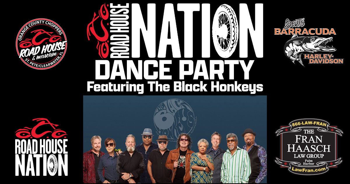 Road House Nation Dance Party Featuring The Black Honkeys