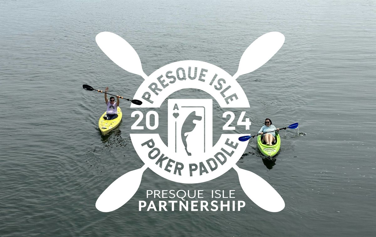 Presque Isle Poker Paddle 2024