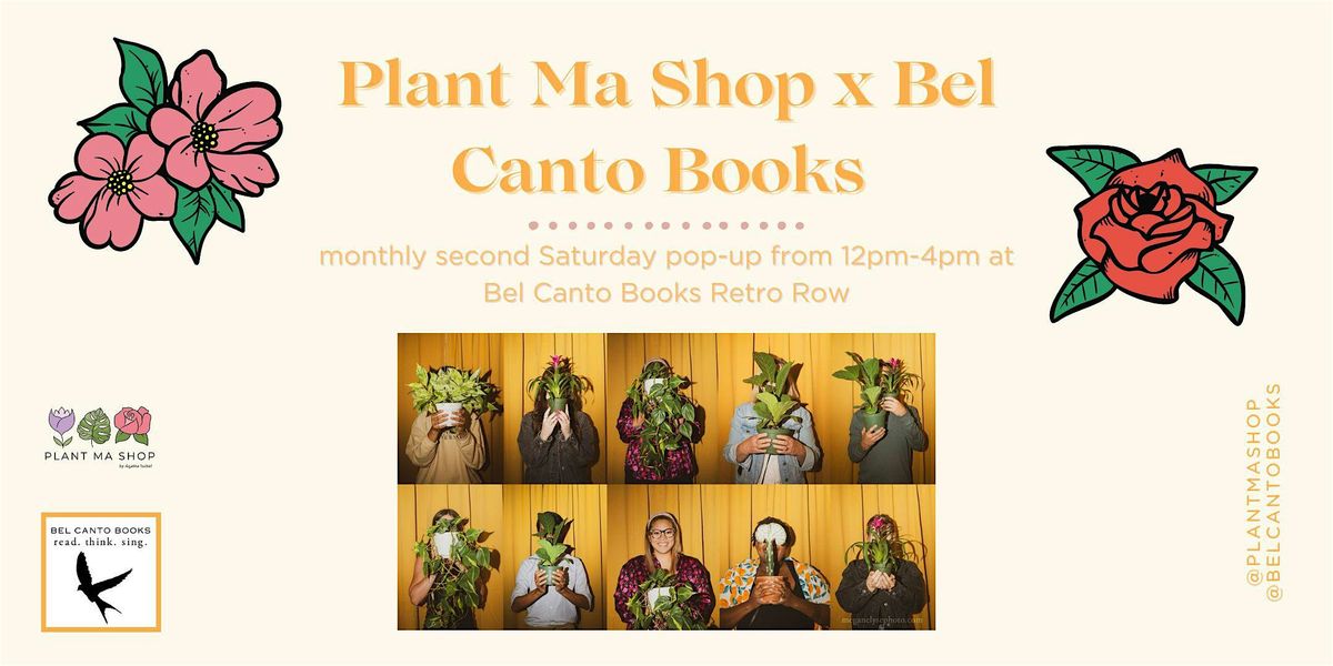 Plant Ma Shop Pop-Ups at Bel Canto Books