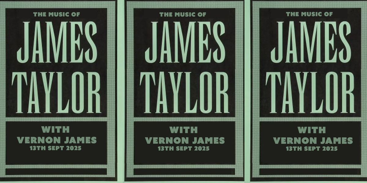 The Music of James Taylor 