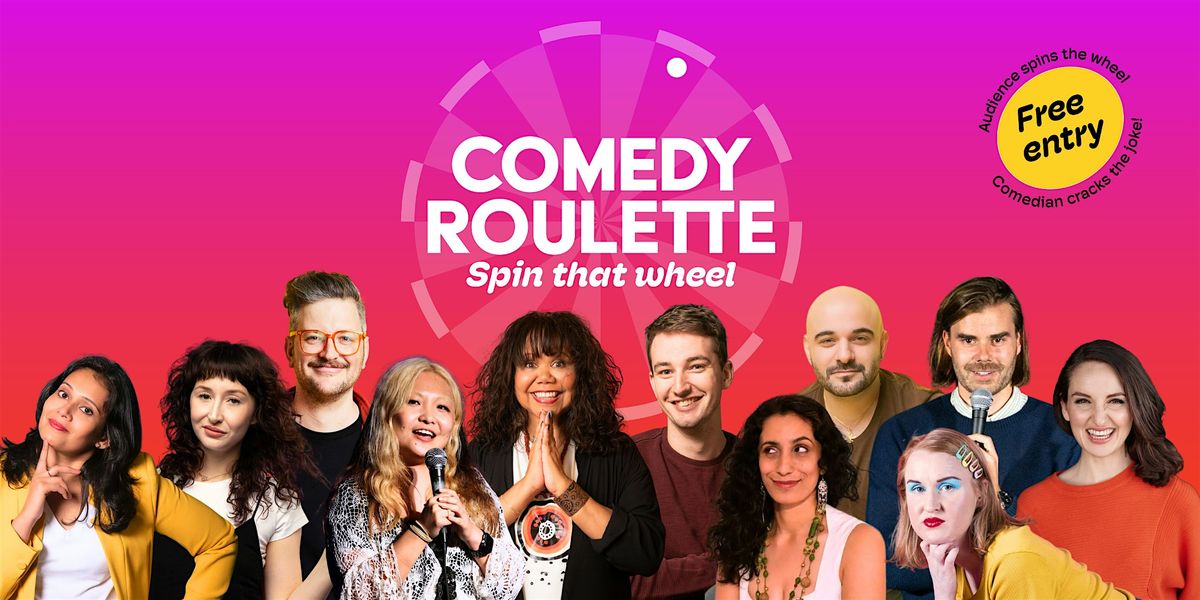 Comedy Roulette - FREE Laughs!