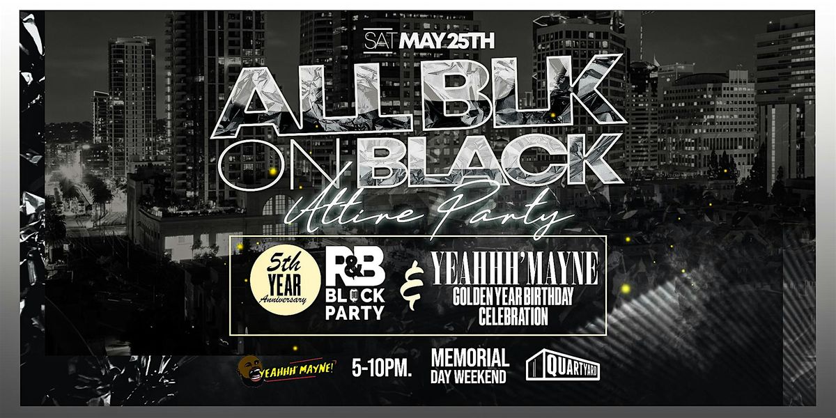 R&B Block Party 5th Year Anniversary
