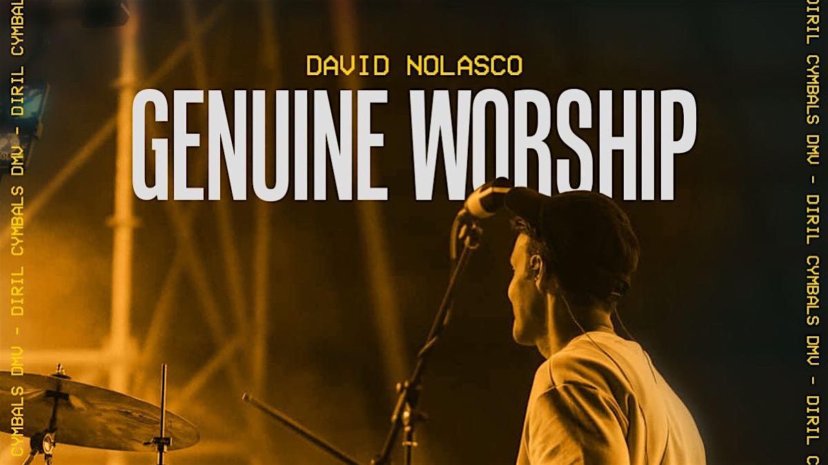 Genuine Worship\/David Nolasco | Diril Cymbals D.M.V