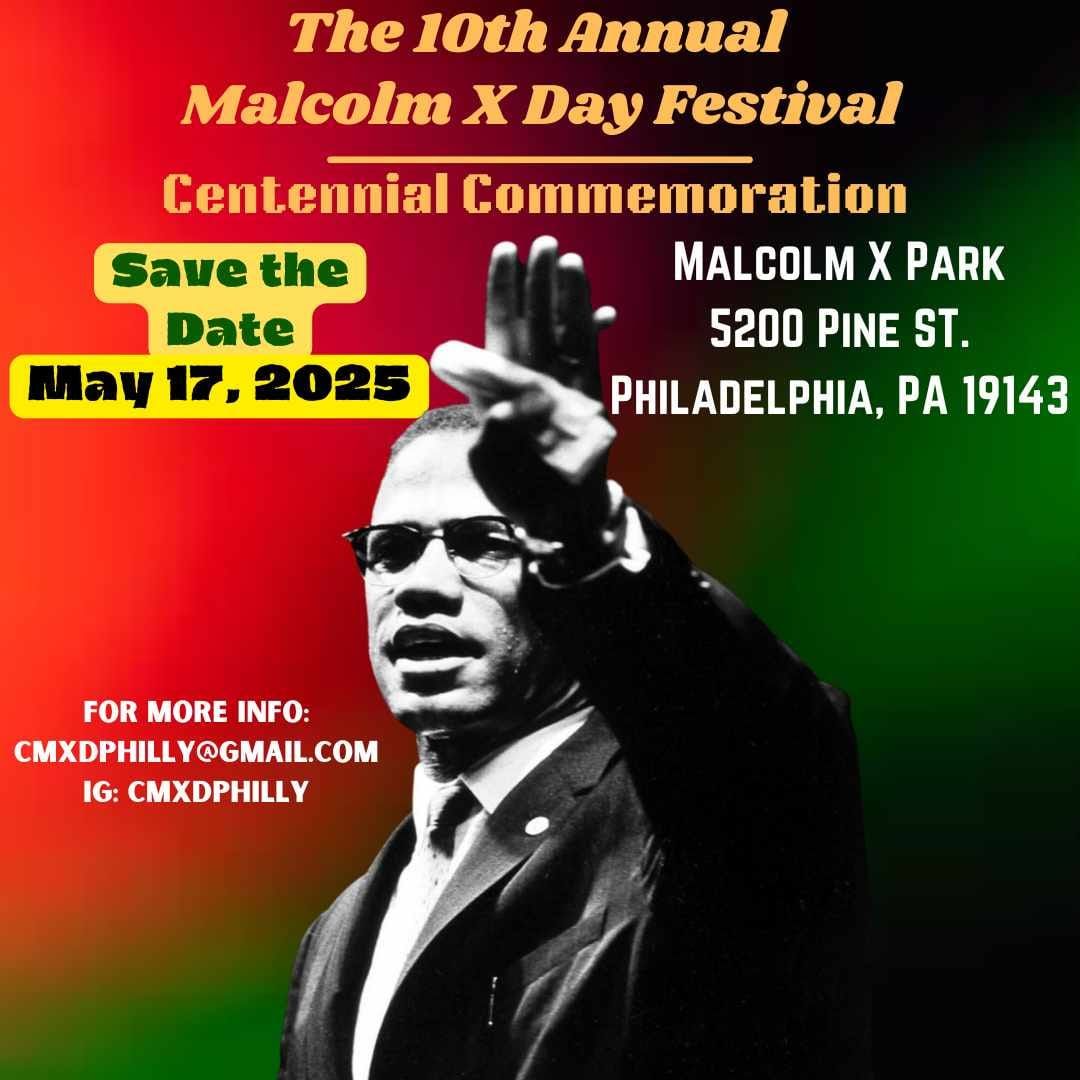 10th Annual Malcolm X Day Festival