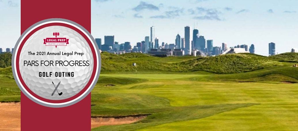 2021 "Pars for Progress" Legal Prep Golf Outing