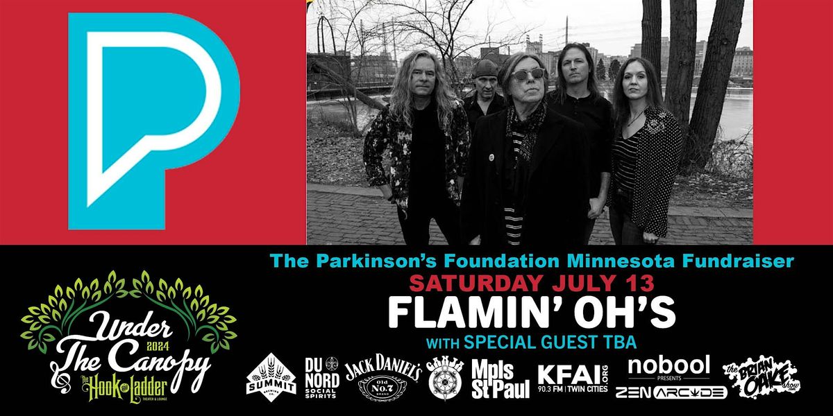 Flamin\u2019 Ohs with guest TBA - The Parkinson\u2019s Foundation MN Fundraiser