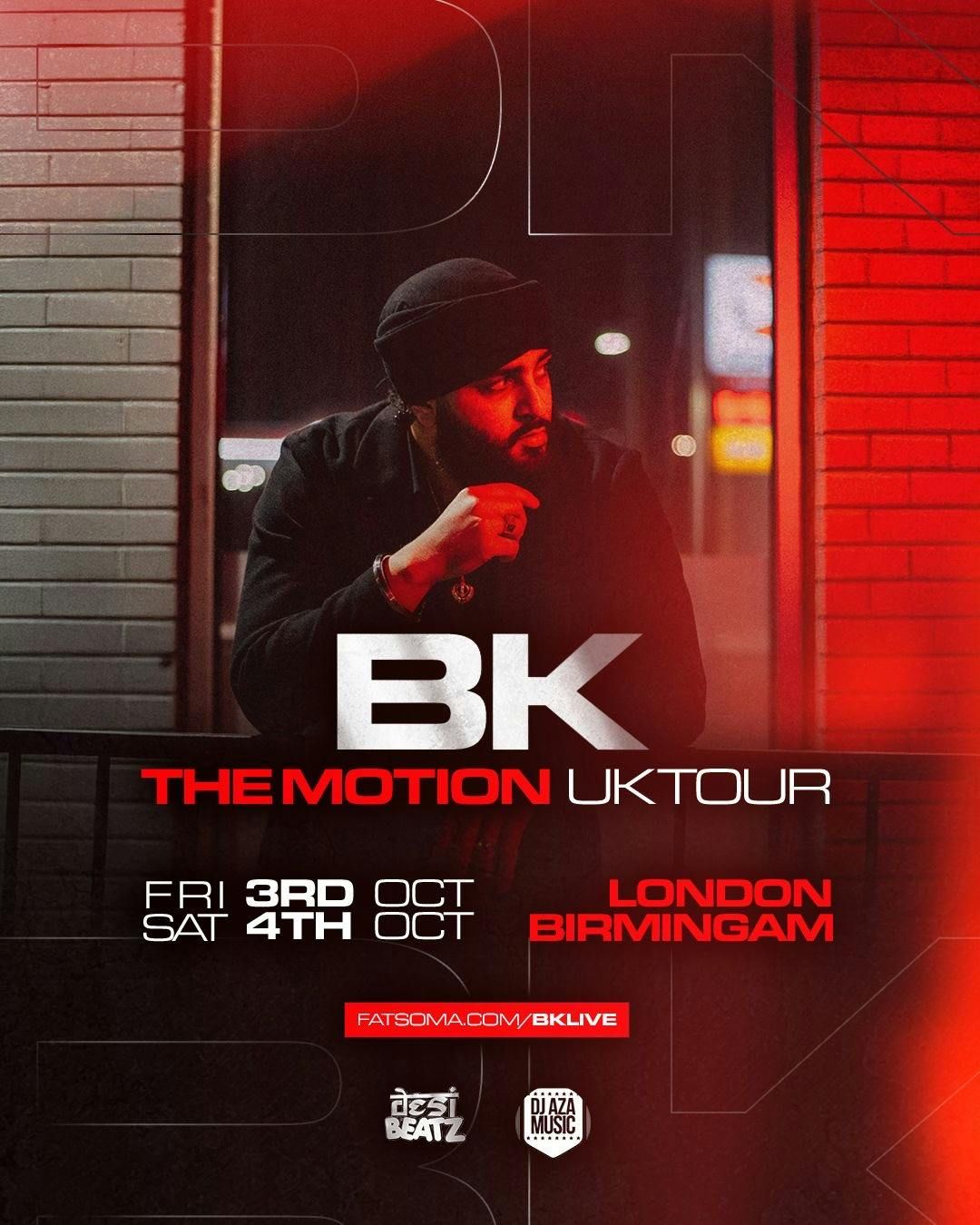 BK Performing Live - The Motion UK Tour [TICKETS DROP TOMORROW 7PM]