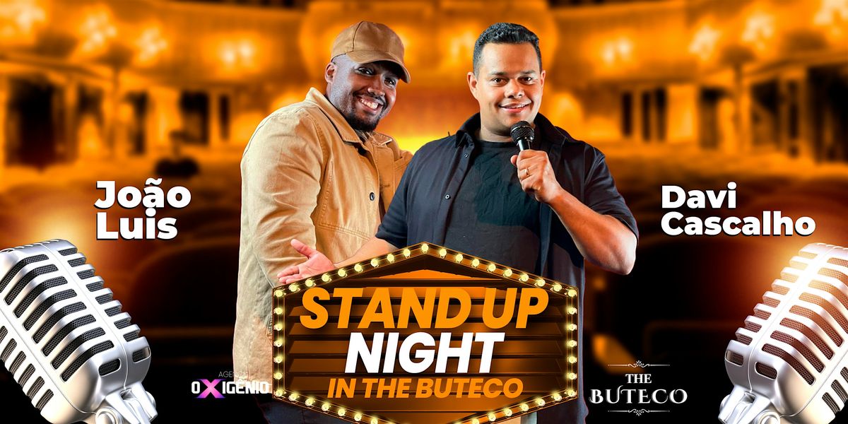 THE BUTECO STAND UP NIGHT