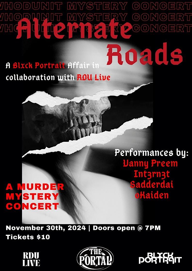 Alternative Roads: M**der Mystery Concert