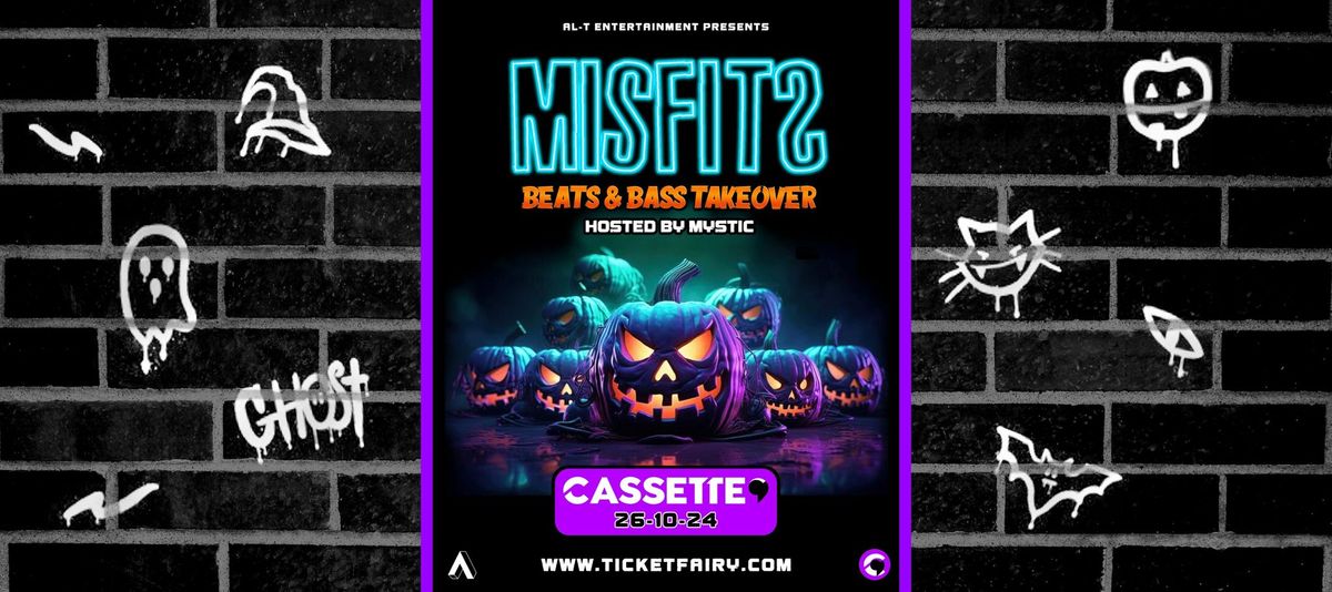 MISFITS - Beats & Bass Takeover