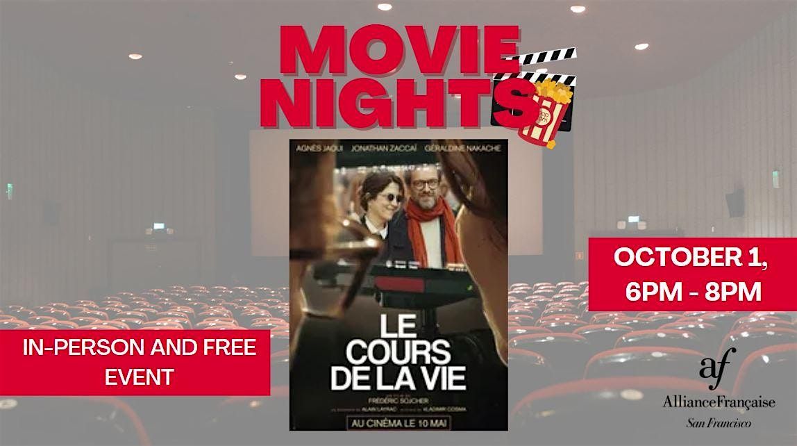 Movie Night : Le Cours de la Vie (The Course of Life) - October 1st 2024