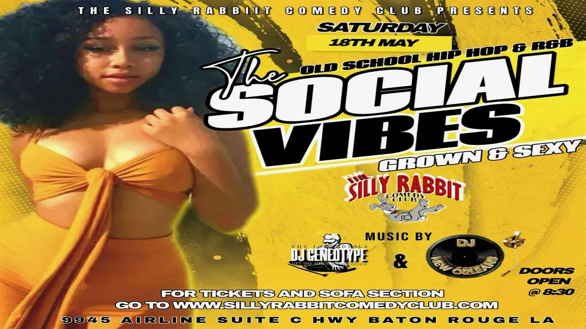 The Silly Rabbit Comedy Club Presents: The Social Vibes