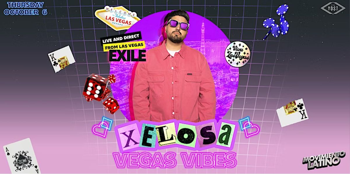 Xelosa Vegas Vibes