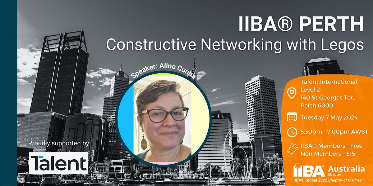 IIBA\u00ae PERTH - Constructive Networking with Legos