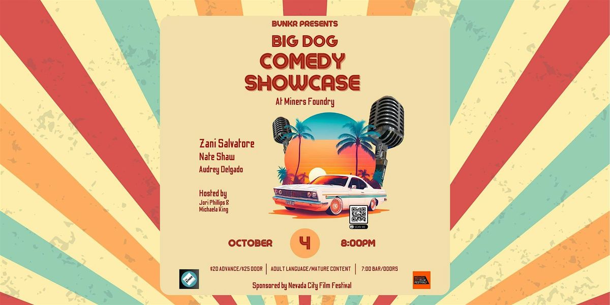 Big Dog Comedy Showcase