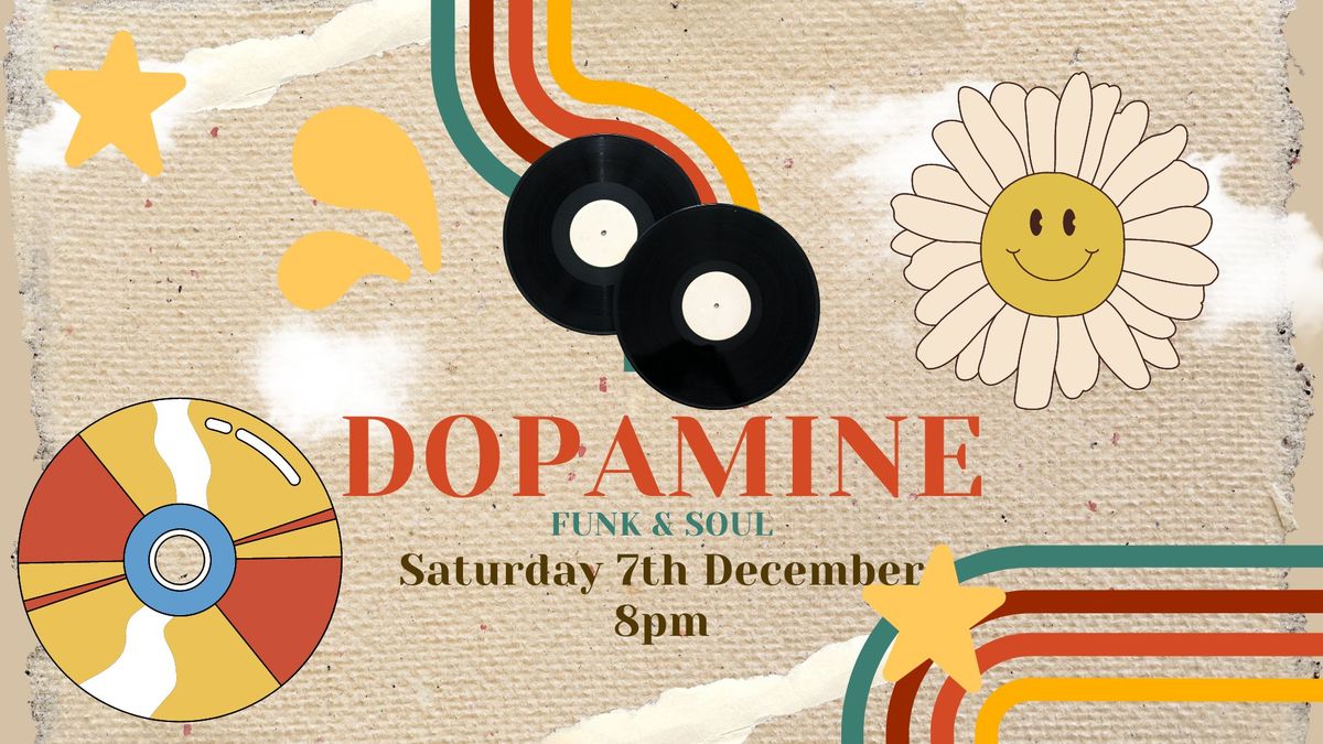 Live Music: Dopamine