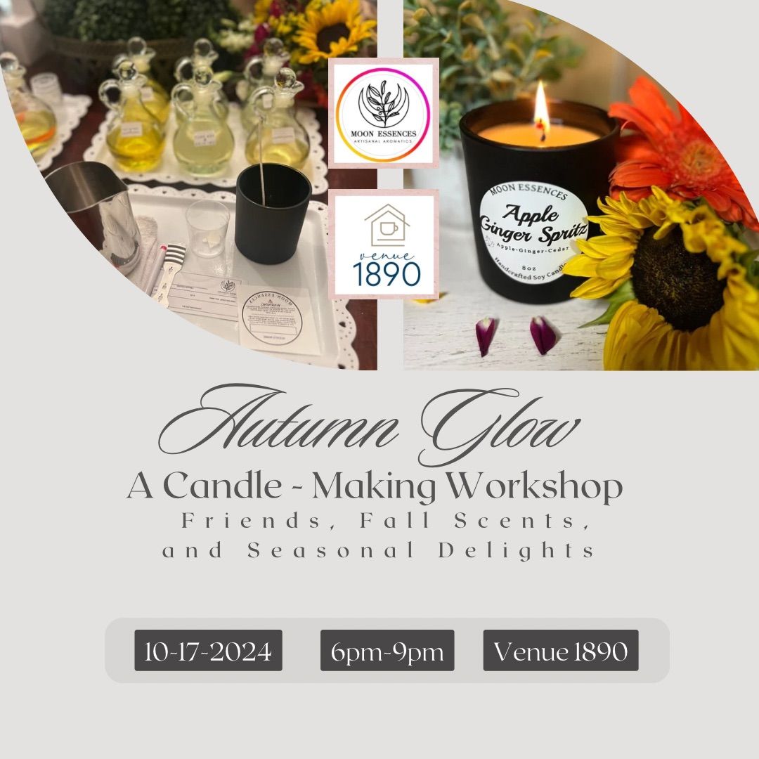 Autumn Glow: A Candle-Making Workshop 