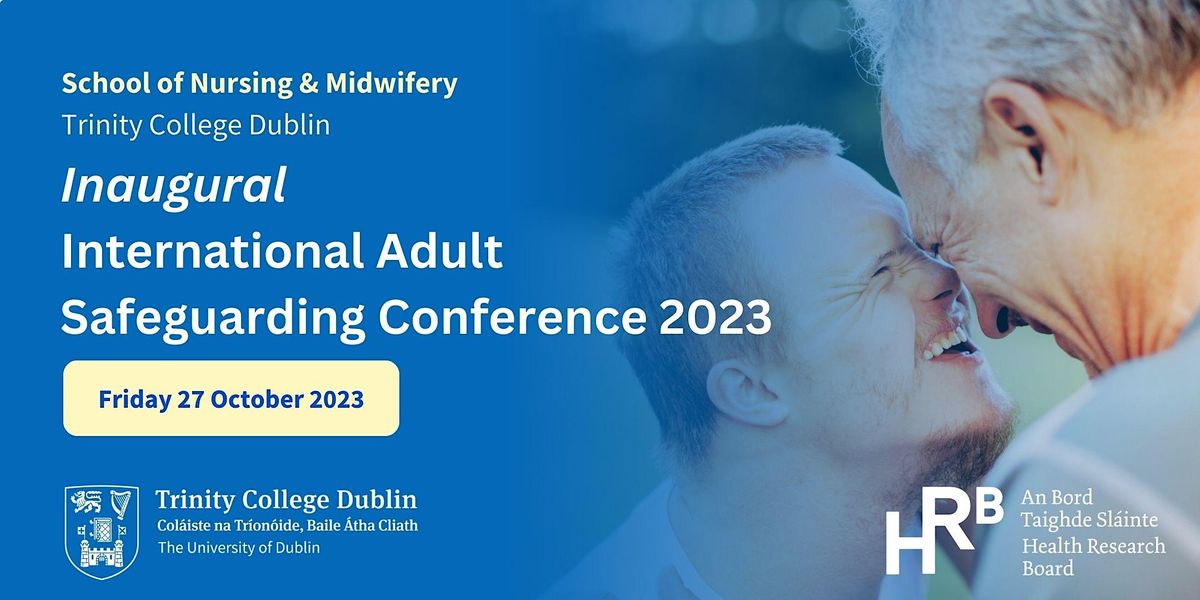 Inaugural International Adult Safeguarding Conference 2023