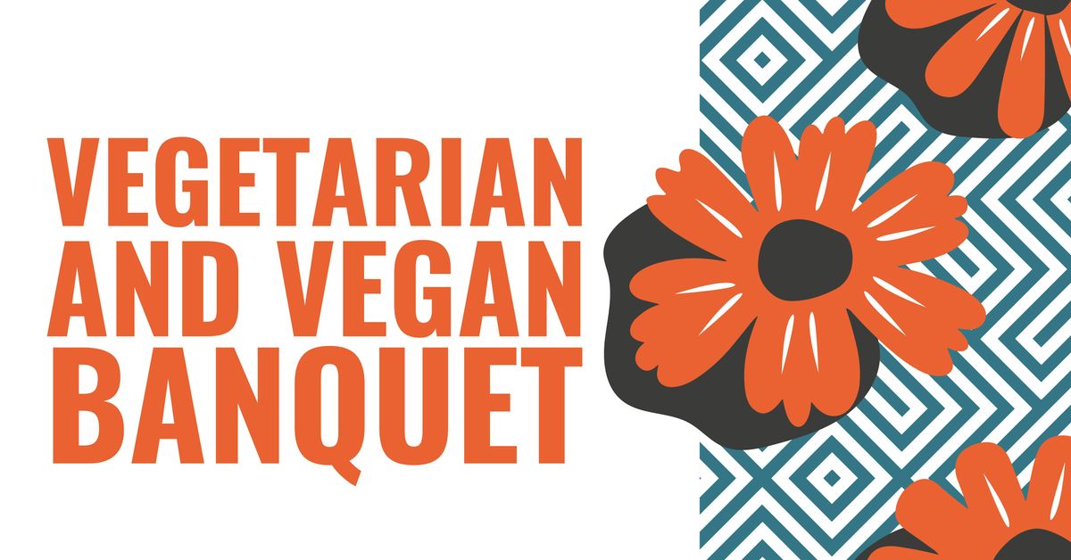 Vegetarian and Vegan Banquet (June)