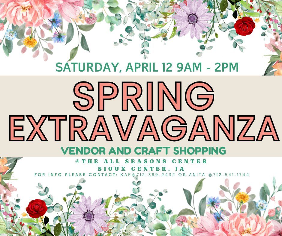 Spring Extravaganza