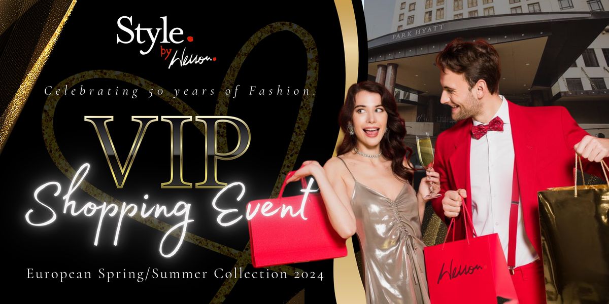 Style by Wesson: Spring\/Summer 2024 - VIP Shopping Event | Melbourne