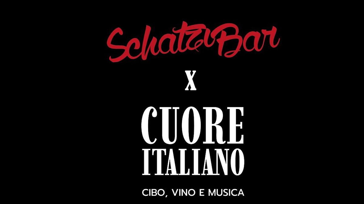 SchatziBar Club x  Cuore Italiano