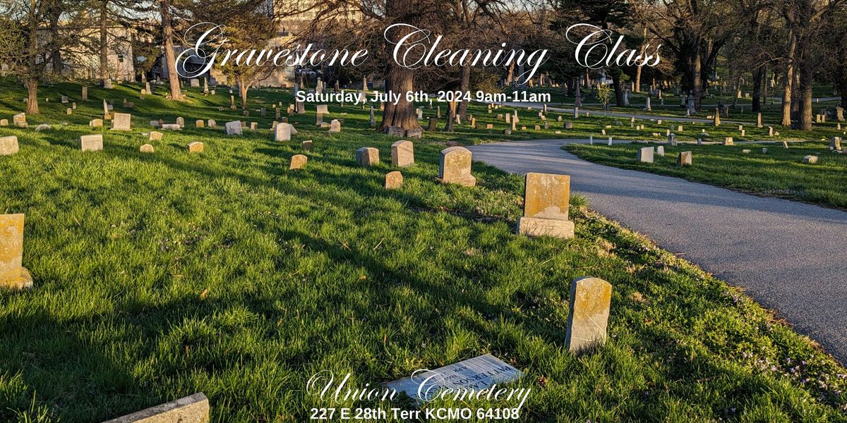 Gravestone Cleaning Class